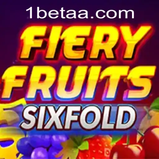 Explore the Exciting World of FieryFruitsSixFold: A Hot New Game