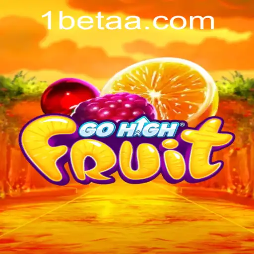 Exciting World of GoHighFruit: A Comprehensive Guide